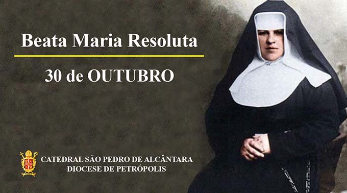 Read more about the article Beata Maria Resoluta – 30/10
