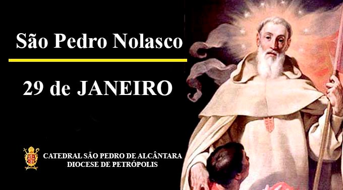 https://www.catedraldepetropolis.org.br/wp-content/uploads/2020/01/29-01_SaoPedroNolasco.jpg