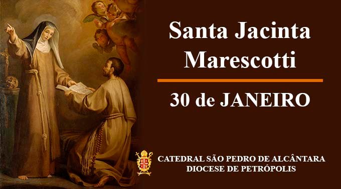 Read more about the article Santa Jacinta Marescotti – 30/01